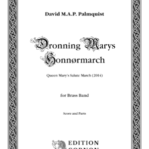 Dronning Marys Honnørmarch [Brass Band] [Digital]
